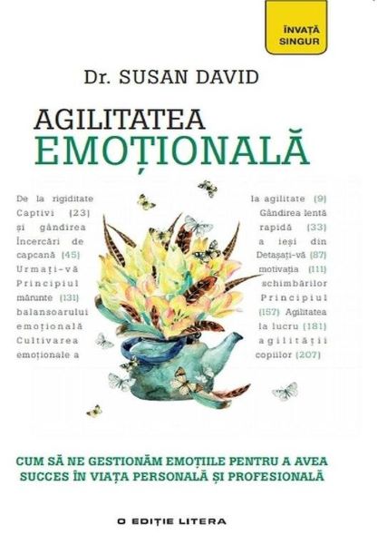 Cartea Agilitatea emotionala - Dr. Susan David de Susan David