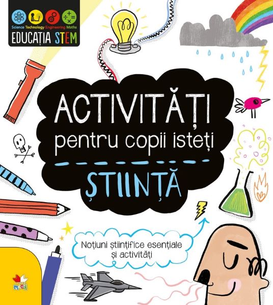 Cartea Activitati pentru copii isteti - Stiinta de Activitati pentru copii isteti - Stiinta