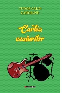 Cartea Cartea ceaiurilor - Tudor Calin Zarojanu de Tudor Calin Zarojanu