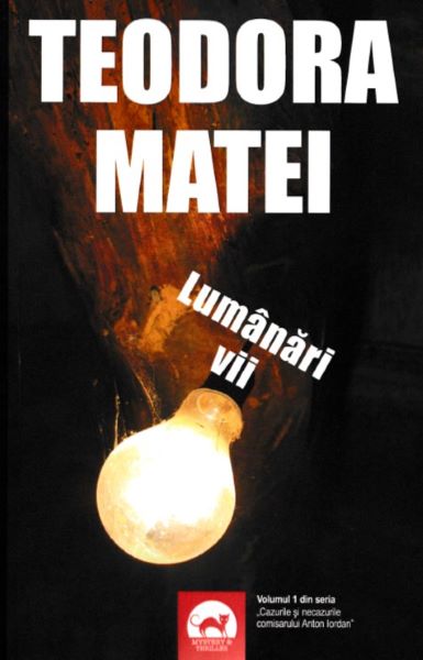 Cartea Lumanari vii - Teodora Matei de Teodora Matei