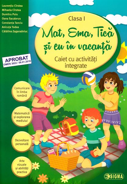 Cartea Mat, Ema, Tica si eu in vacanta - Clasa 1 - Laurentiu Cirstea, Mihaela Cirstea de Mat, Ema, Tica si eu in vacanta - Clasa 1 - Laurentiu Cirstea, Mihaela Cirstea