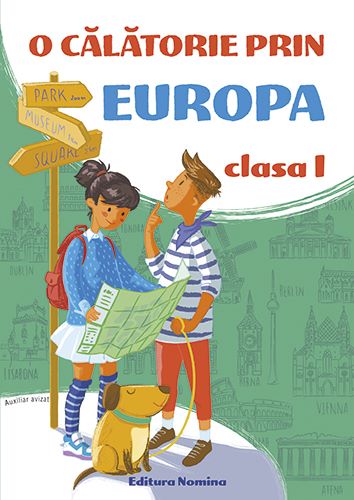 Cartea O calatorie prin Europa - Clasa 1 de O calatorie prin Europa - Clasa 1