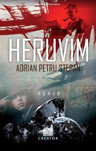 Cartea Heruvim - Adrian Petru Stepan de Adrian Petru Stepan