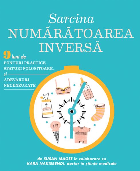Cartea Sarcina, numaratoarea inversa - Susan Magee, Kara Nakisbendi de Kara Nakisbendi