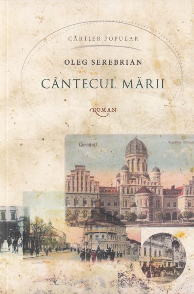 Cartea Cantecul marii - Oleg Serebrian de Oleg Serebrian
