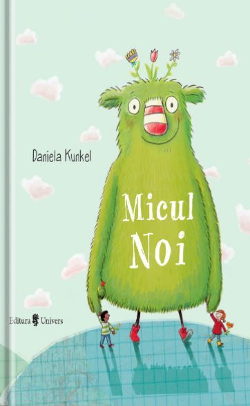 Cartea Micul Noi - Daniela Kunkel de Micul Noi - Daniela Kunkel