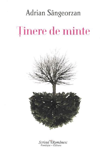 Cartea Tinere de minte. The Span of Memory - Adrian Sangeorzan de Tinere de minte. The Span of Memory - Adrian Sangeorzan