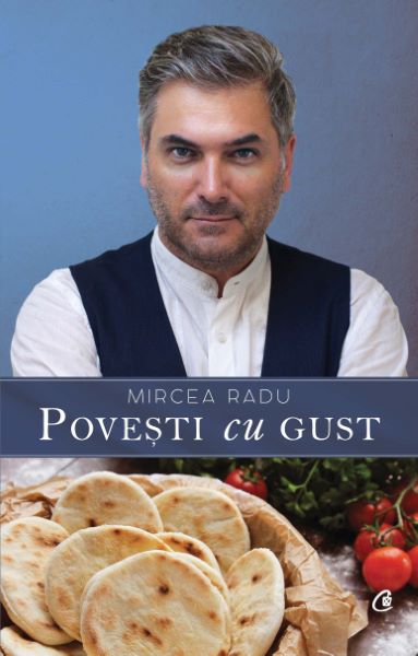 Cartea Povesti cu gust - Mircea Radu de Povesti cu gust - Mircea Radu
