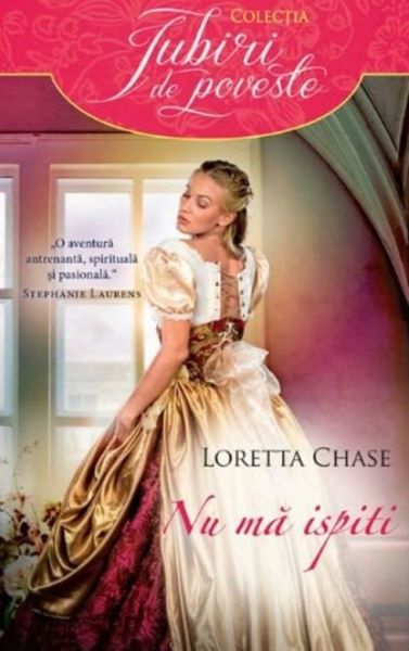 Cartea Nu ma ispiti - Loretta Chase de Nu ma ispiti - Loretta Chase