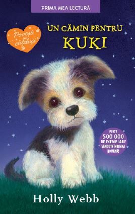 Cartea Un camin pentru Kuki - Holly Webb de Un camin pentru Kuki - Holly Webb