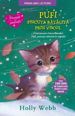 Cartea Pufi, pisicuta ratacita prin viscol - Holly Webb de Pufi, pisicuta ratacita prin viscol - Holly Webb