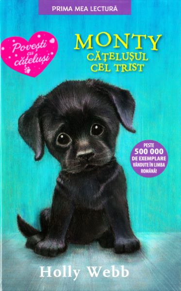 Cartea Monty, catelusul cel trist - Holly Webb de Holly Webb