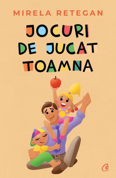 Cartea Jocuri de jucat Toamna - Mirela Retegan de Mirela Retegan
