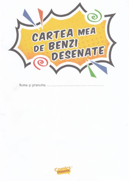 Cartea Cartea mea de benzi desenate - Mihai I. Grajdeanu de Mihai I. Grajdeanu