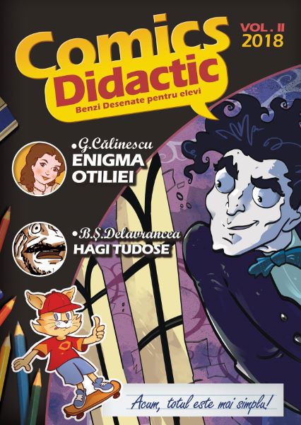 Cartea Comics Didactic. Vol. 2 2018 - Benzi desenate pentru elevi de Mihai I. Grajdeanu