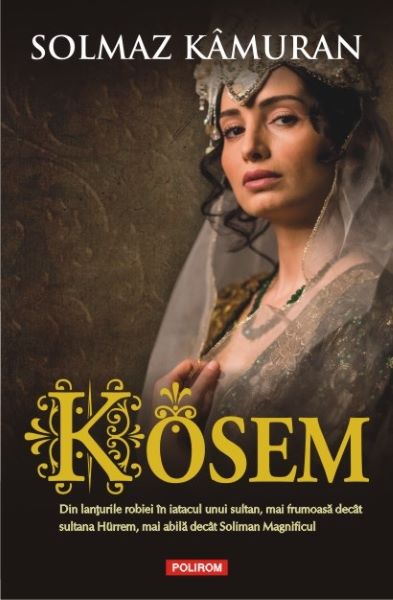 Cartea Kosem - Solmaz Kamuran de Kosem - Solmaz Kamuran