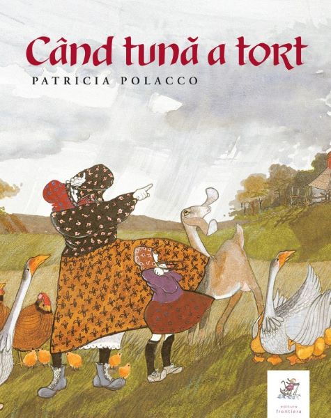 Cartea Cand tuna a tort - Patricia Polacco de Patricia Polacco