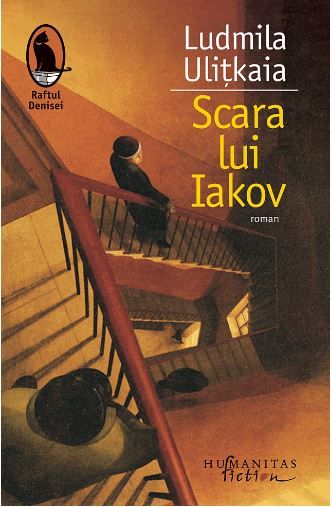 Cartea Scara lui Iakov - Ludmila Ulitkaia de Ludmila Ulitkaia