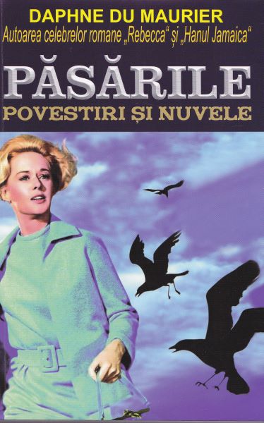 Cartea Pasarile - Daphne Du Maurier de Daphne Du Maurier