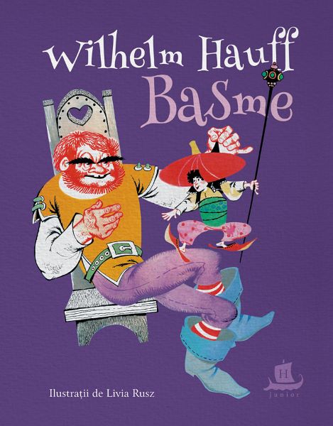 Cartea Basme - Wilhelm Hauff de Wilhelm Hauff