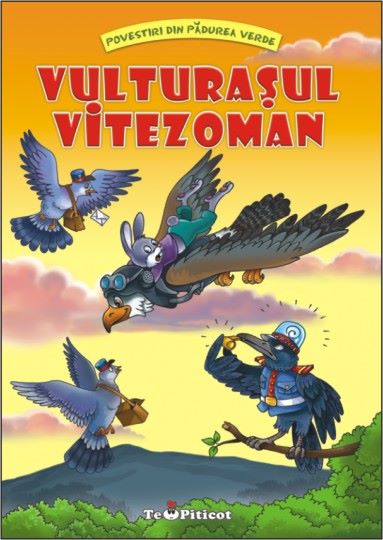 Cartea Vulturasul vitezoman (Povestiri din padurea verde) - Claudia Cojocaru de Vulturasul vitezoman (Povestiri din padurea verde) - Claudia Cojocaru