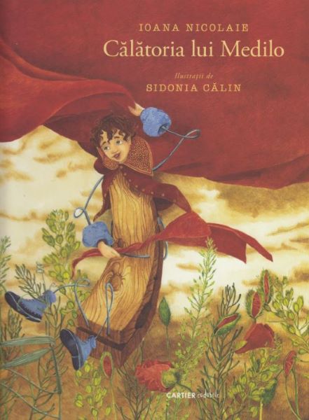 Cartea Calatoria lui Medilo - Ioana Nicolaie de Ioana Nicolaie