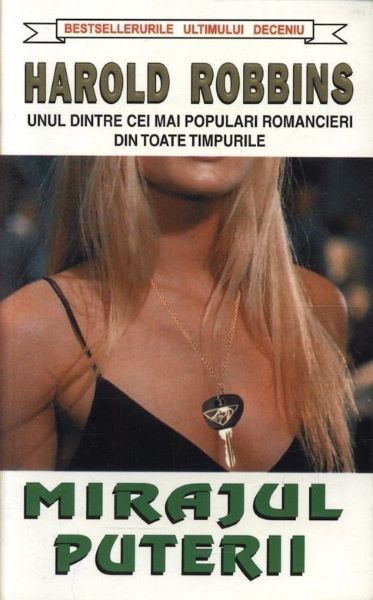 Cartea Mirajul puterii - Harold Robbins de Harold Robbins