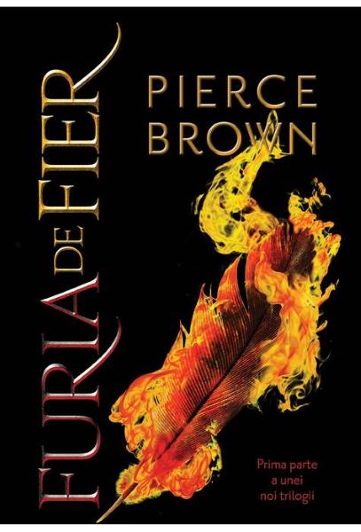 Cartea Furia de fier - Pierce Brown de Pierce Brown