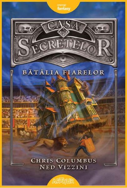 Cartea Casa secretelor Vol.2: Batalia fiarelor - Chris Columbus, Ned Vizzini de Ned Vizzini