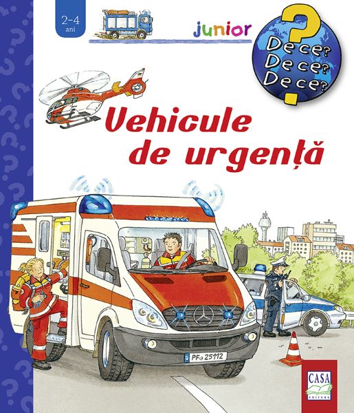 Cartea Vehicule de urgenta - Wolfgang Metzger, Andrea Erne de Vehicule de urgenta - Wolfgang Metzger, Andrea Erne