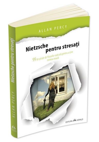 Cartea Nietzsche pentru stresati - Allan Percy de Allan Percy