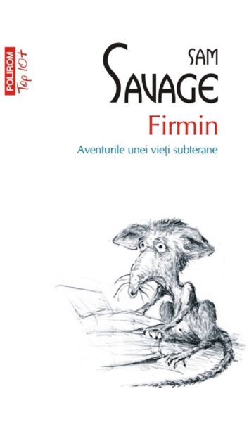 Cartea Firmin - Sam Savage de Sam Savage