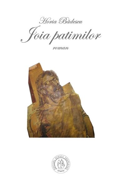 Cartea Joia patimilor - Horia Badescu de Joia patimilor - Horia Badescu
