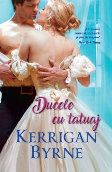 Cartea Ducele cu tatuaj - Kerrigan Byrne de Ducele cu tatuaj - Kerrigan Byrne