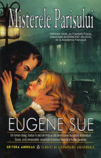 Cartea Misterele Parisului - Eugene Sue de Misterele Parisului - Eugene Sue