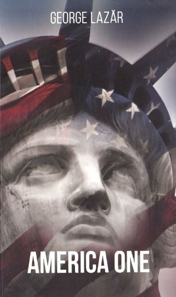 Cartea America One - George Lazar de George Lazar
