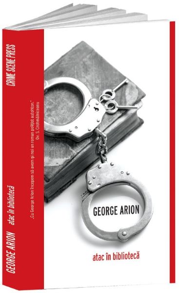 Cartea Atac in biblioteca - George Arion de George Arion