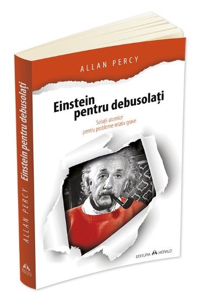 Cartea Einstein pentru debusolati - Allan Percy de Allan Percy