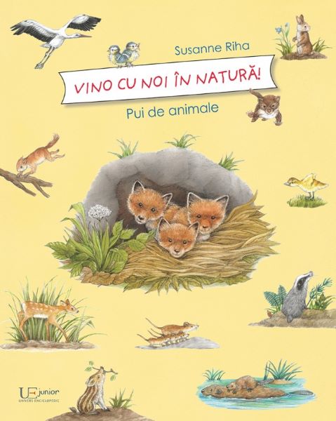 Cartea Vino cu noi in natura! Pui de animale - Susanne Riha de Susanne Riha