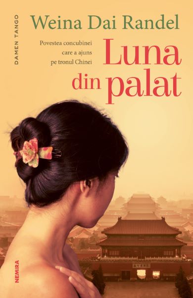 Cartea Luna din palat - Weina Dai Randel  de Weina Dai Randel