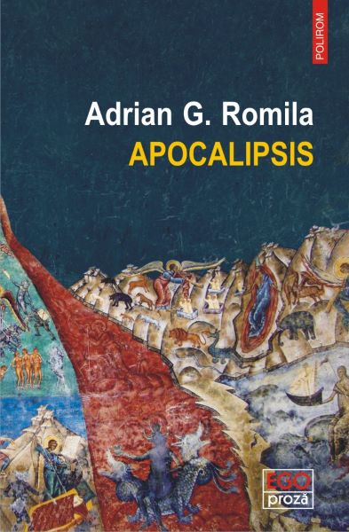 Cartea Apocalipsis - Adrian G. Romila de Adrian G. Romila