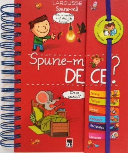 Cartea Spune-mi! De ce? - Larousse de Larousse