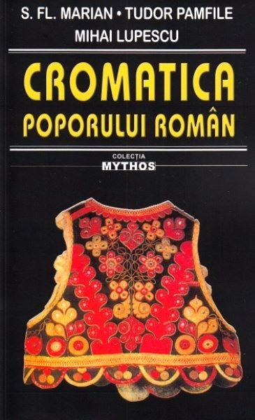 Cartea Cromatica poporului roman - , Mihai Lupescu