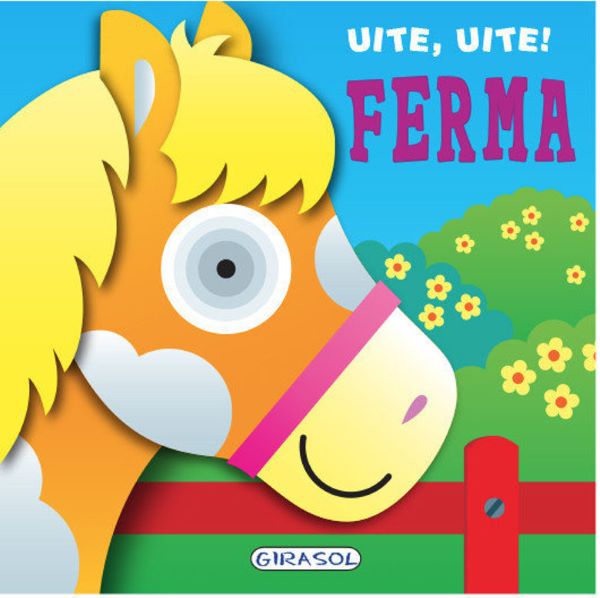 Cartea Uite, uite! Ferma - Jordi Busquets de Uite, uite! Ferma - Jordi Busquets