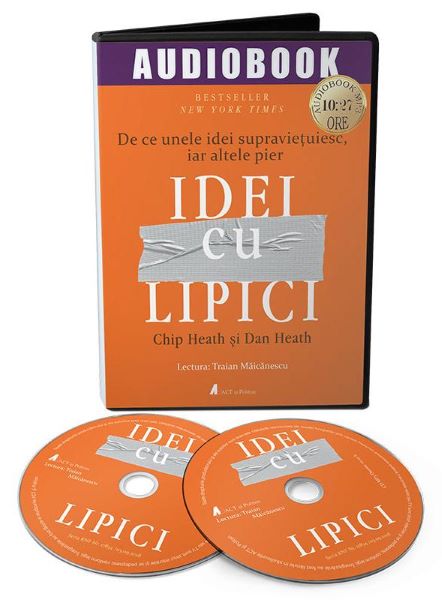 Cartea Audiobook. Idei cu lipici - Chip Heath, Dan Heath de Audiobook. Idei cu lipici - Chip Heath, Dan Heath