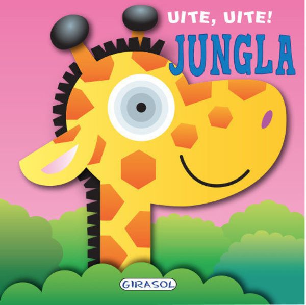 Cartea Uite, uite! Jungla - Jordi Busquets de Uite, uite! Jungla - Jordi Busquets
