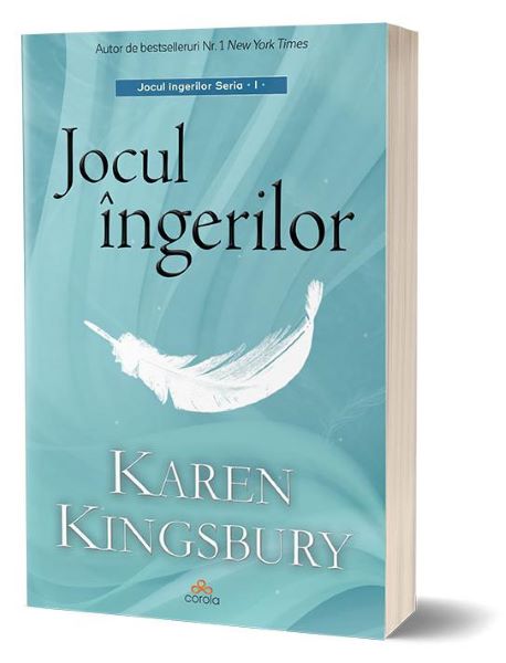 Cartea Jocul ingerilor - Karen Kingsbury de Jocul ingerilor - Karen Kingsbury
