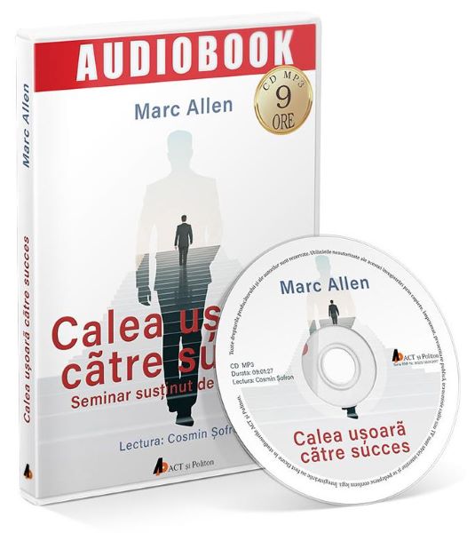 Cartea Audiobook. Calea usoara catre succes - Marc Allen de Marc Allen