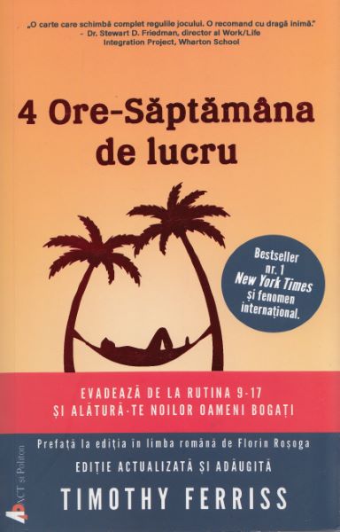 Cartea 4 ore - saptamana de lucru