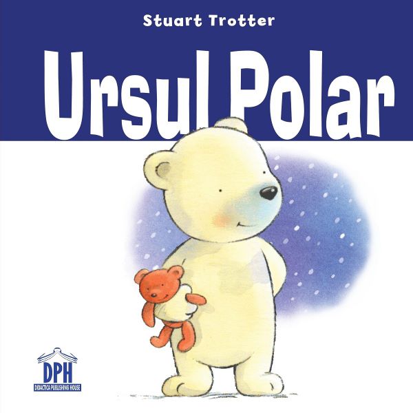 Cartea Ursul polar - Stuart Trotter de Ursul polar - Stuart Trotter